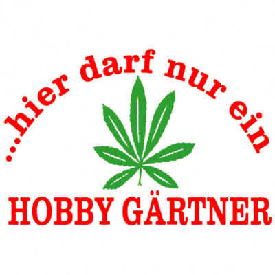  Hobby Gärtner-Gelb-Sprüche-Rauchen, Sprüche, Drogen, FUN Shirt, Pflanze, Sprüche, Kiffen  - Rauchen