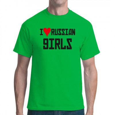 ♥ I love russian Girls ♥
Ein nettes Shirt für alle Freunde der russischen Frauen. Natürlich weiß jeder wo die Vorzüge liegen. 
