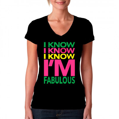 Shirt-Motiv: I know I´m fabulous

Hipper Schriftzug in leuchtenden Farben. Übersetzt: Ich weiß ich bin Fabelhaft. Großformatdruck.