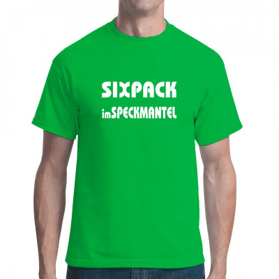 Fun Shirt für alle, die sich sagen: "Körperkult? Nein danke!" 
Dieses Shirt enthält ein Sixpack im Speckmantel. Muskeln sind wertvoll, man muss sie mit Fett vor Kollisionen schützen.