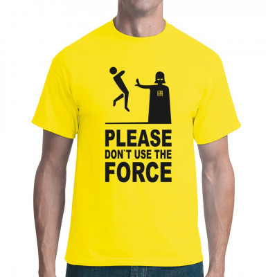 Please don't use the Force, Die Macht ist mit uns