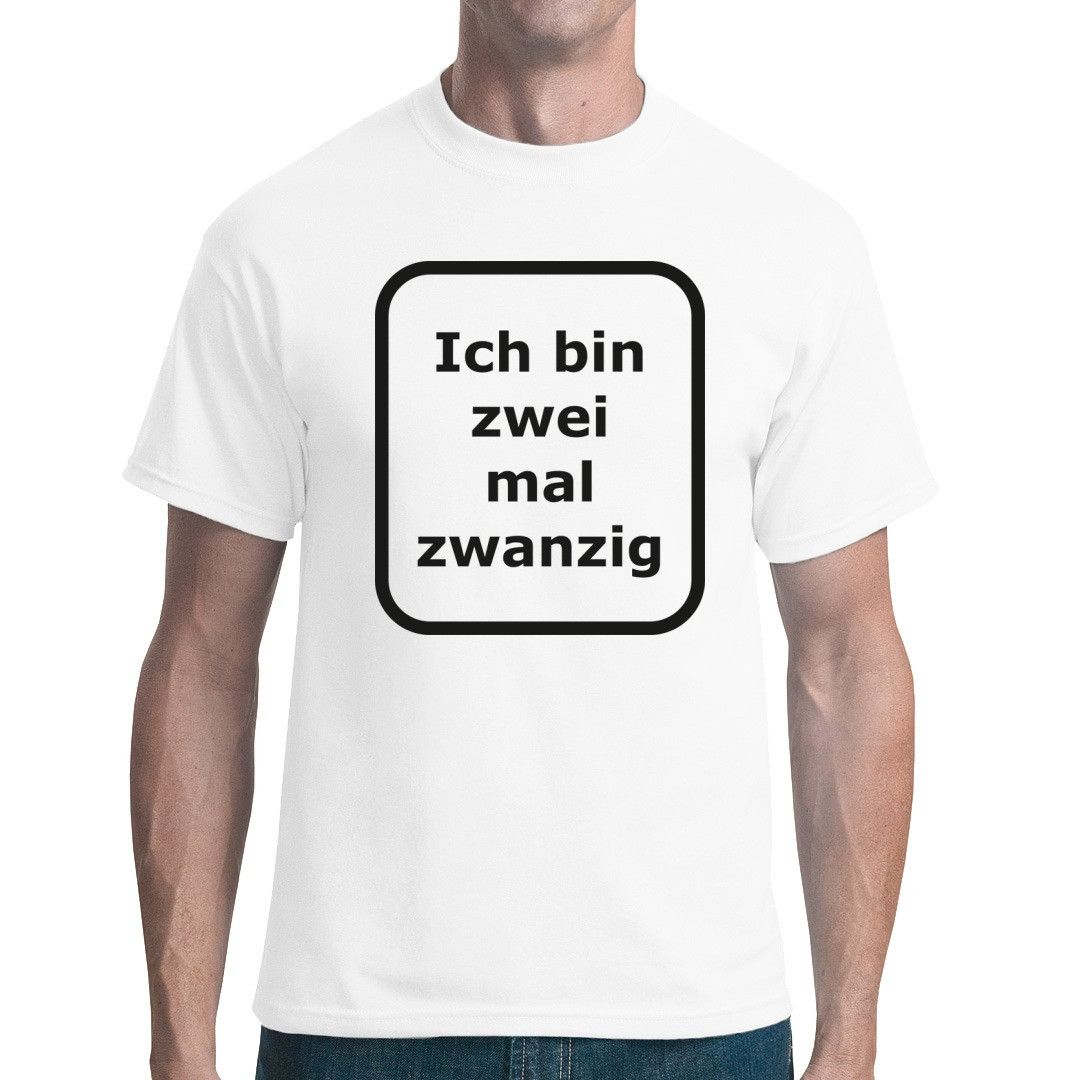 40. Geburtstag - zwei mal zwanzig - T-Shirt selbst gestalten + drucken   Im-Shirt.de