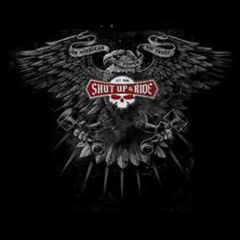 Bikers Creed - Shut up and ride