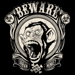 Beware - Urban Monkey