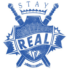 Stay Real!
