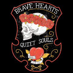 Brave Hearts - Quiet Souls