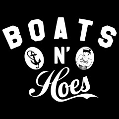 Boats And Hoes