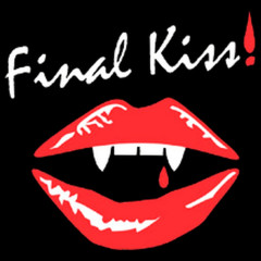 Final Kiss