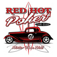 Hot Rod: Red Hot Poker Car Club - Hotter Than Hell