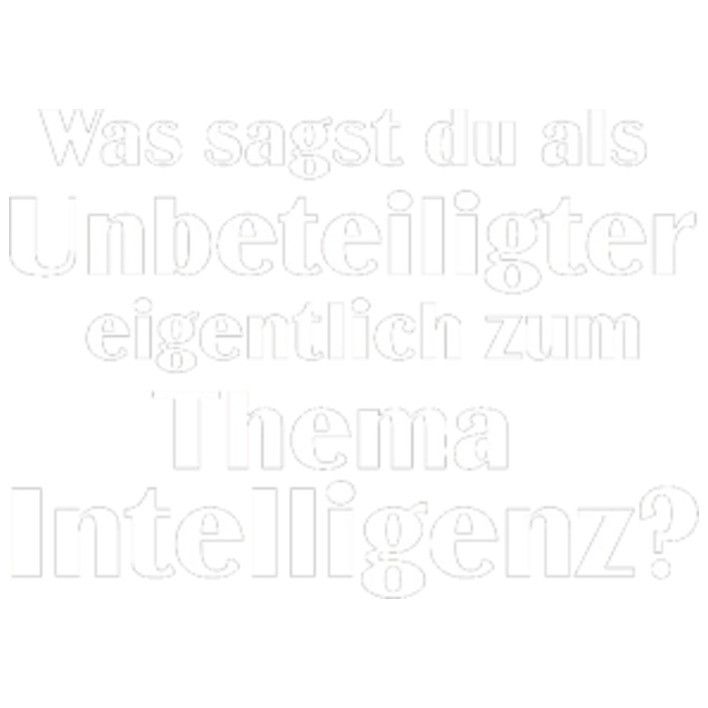 Intelligenz, IQ, FUN Shirt, lustig, SPRÜCHE TShirt selbst gestalten