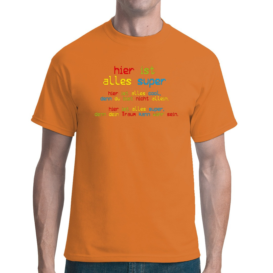 Lyrics Hier Ist Alles Super WA 3159 Hier ist alles super - T-Shirt selbst gestalten + drucken